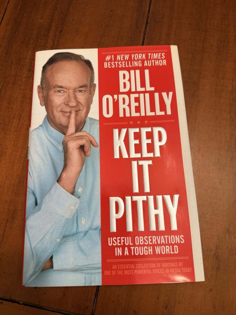 SIGNED Bill O'Reilly KEEP IT PITHY First Edition 1st Printing 2013 Hardcover